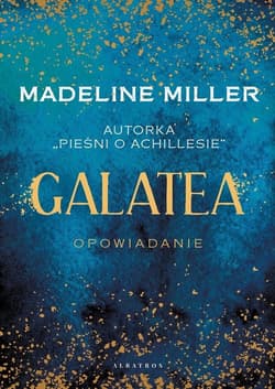 Galatea - Madeline  Miller