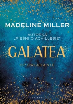 Galatea - Madeline  Miller