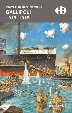 Gallipoli 1915-1916 - Paweł Korzeniowski