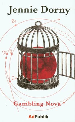 Gambling Nova - Jennie Dorny