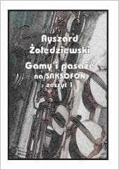Gamy i pasaże na saksofon. Zeszyt 1 - Ryszard Żołędziewski