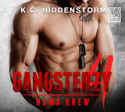 Gangsterzy. Nowa krew - audiobook - K.C. Hiddenstorm
