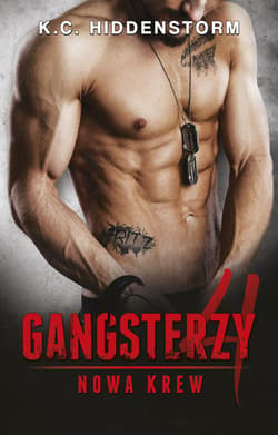 Gangsterzy. Nowa krew - ebook - K.C. Hiddenstorm