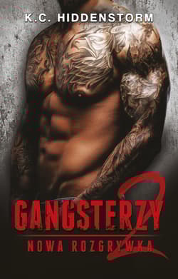 Gangsterzy Nowa rozgrywka - K.C. Hiddenstorm