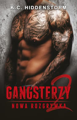 Gangsterzy. Nowa rozgrywka - ebook - K.C. Hiddenstorm