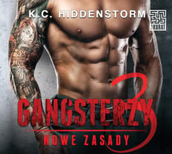 Gangsterzy. Nowe zasady - audiobook - K.C. Hiddenstorm