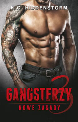 Gangsterzy. Nowe zasady - ebook - K.C. Hiddenstorm