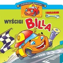 Garażowe bajeczki. Wyścigi Billa - Raimondas Jurgaitis