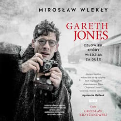 Gareth Jones - audiobook - Mirosław Wlekły