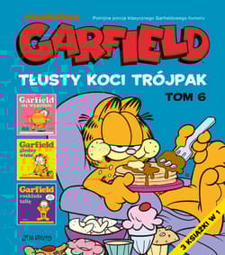 Garfield T.6 Tłusty koci trójpak - Jim Davis