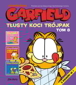 Garfield T.8 Tłusty koci trójpak - Jim Davis
