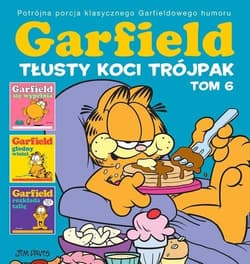 Garfield. Tłusty koci trójpak T.6