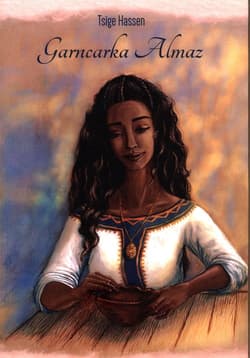 Garncarka Almaz - Tsige Hassen