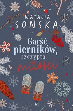 Garść pierników, szczypta miłości - Natalia  Sońska