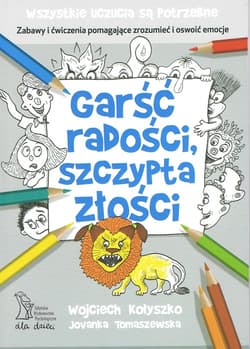 Garść radości, szczypta złości - Wojciech Kołyszko, Jovanka Tomaszewska