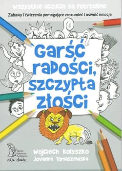 Garść radości, szczypta złości - Wojciech Kołyszko, Jovanka Tomaszewska