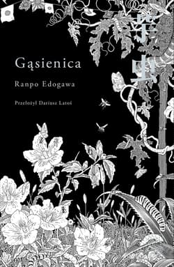 Gąsienica - Ranpo Edogawa