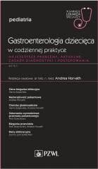 Gastroenterologia dziecięca w codziennej praktyce
