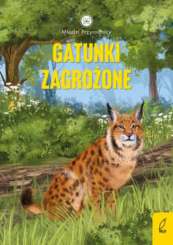 Gatunki zagrożone. Młodzi przyrodnicy - Dominika Dąbrowska
