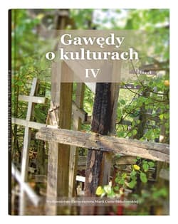 Gawędy o kulturach IV - red. Damian Gocół, Joanna Szadura