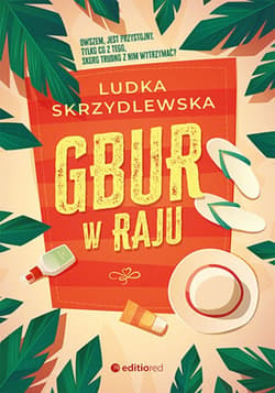 Gbur w raju - ebook - Ludka Skrzydlewska