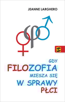 Gdy filozofia miesza sie w sprawy płci