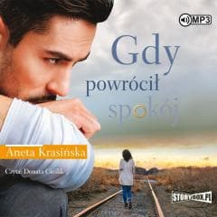 Gdy powrócił spokój audiobook - Aneta Krasińska