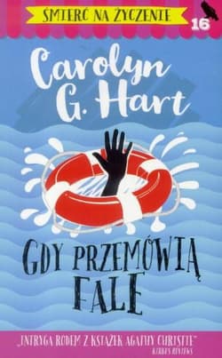 Gdy przemówią fale - Hart Carolyn G.