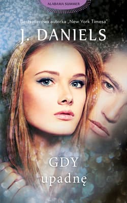 Gdy upadnę - J. Daniels