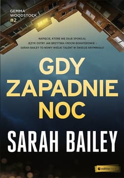 Gdy zapadnie noc - Sarah Bailey