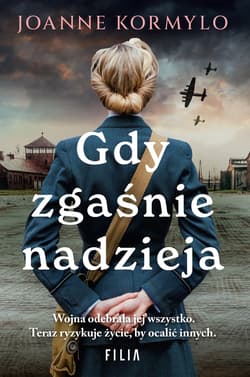 Gdy zgaśnie nadzieja - Joanne Kormylo