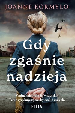 Gdy zgaśnie nadzieja - Joanne Kormylo