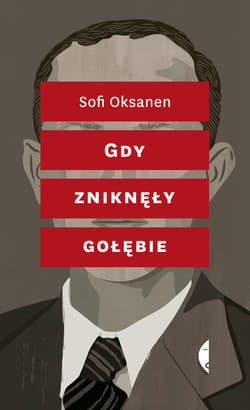 Gdy zniknęły gołębie - ebook - Sofi Oksanen