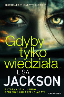 Gdyby tylko wiedziała - ebook - Lisa Jackson