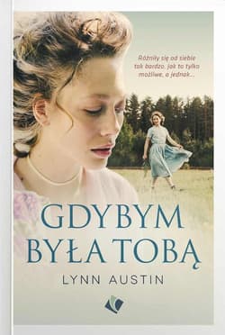 Gdybym była Tobą - Austin Lynn