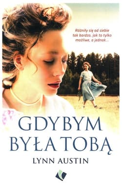 Gdybym była Tobą - Austin Lynn