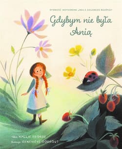 Gdybym nie była Anią - George Kallie