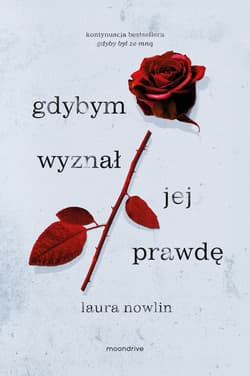 Gdybym wyznał jej prawdę - ebook - Laura Nowlin
