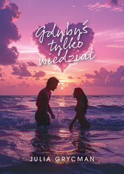 Gdybyś tylko wiedział