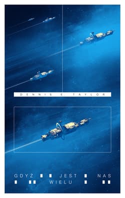 Gdyż jest nas wielu - Taylor Dennis E.