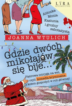 Gdzie dwóch mikołajów się bije...