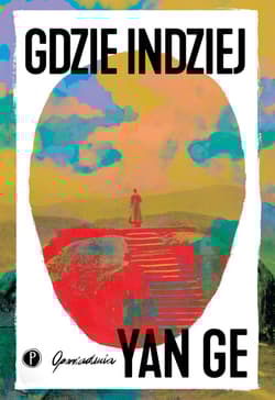 Gdzie indziej - Ge Yan