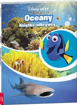 Gdzie jest Dory Oceany Książka odkrywcy UDJ-7 - Opracowanie Zbiorowe