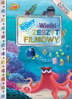 Gdzie jest Dory Wielki zeszyt filmowy