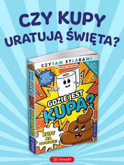 Galeria - zdjęcie nr. 4 - Gdzie jest kupa? Kupy na wolności. Komiks. Czytam sylabami