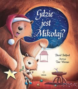Gdzie jest Mikołaj? - David Bedford, Tim Warnes