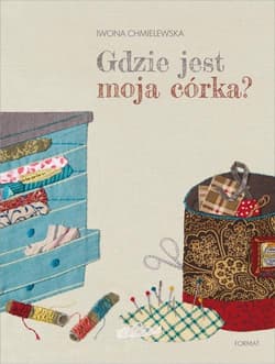 Gdzie jest moja córka? - Chmielewska Iwona