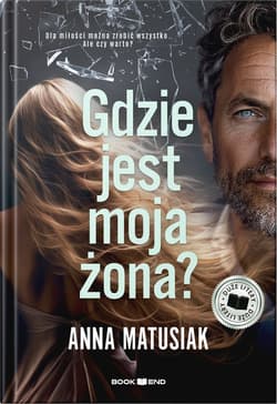 Gdzie jest moja żona? Duże Litery - Anna Matusiak
