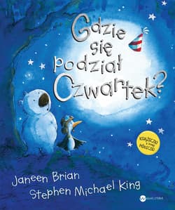 Gdzie się podział czwartek? - Janeen Brian, Stephen Michael King