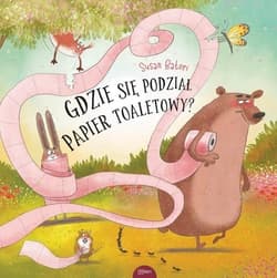 Gdzie się podział papier toaletowy - Batori Susan